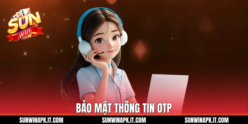Bảo mật thông tin OTP