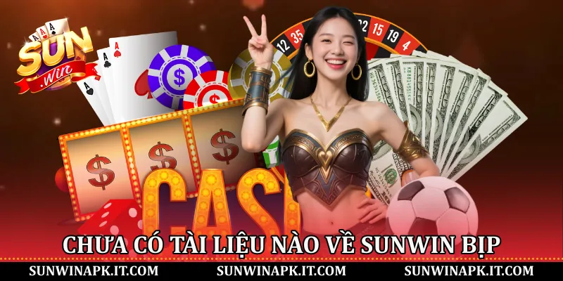 Chưa có tài liệu nào về Sunwin bịp