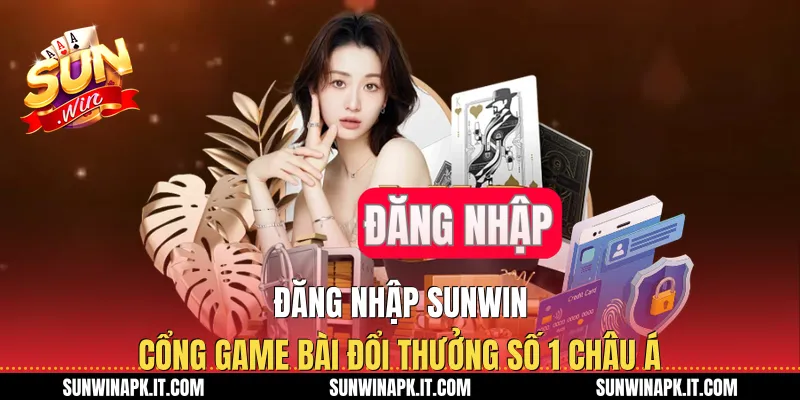 Đăng Nhập Sunwin