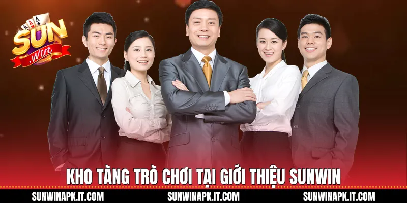 Kho tàng trò chơi tại giới thiệu Sunwin