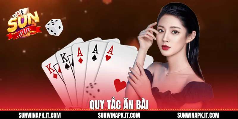 Quy tắc ăn bài