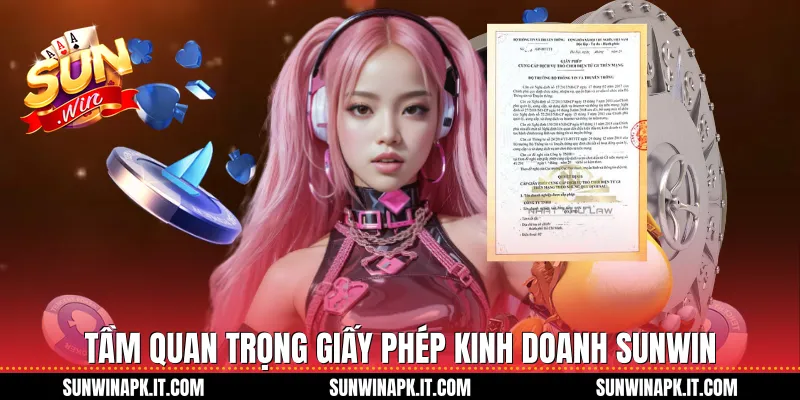 Tầm quan trọng Giấy phép kinh doanh Sunwin