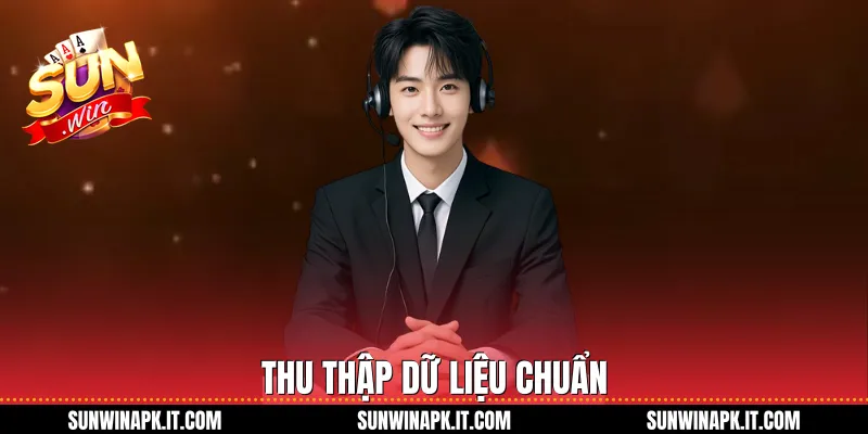 Thu thập dữ liệu chuẩn