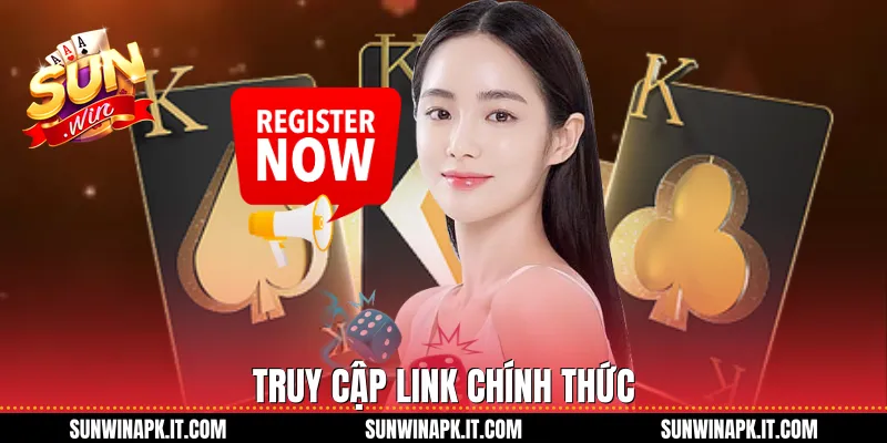 Truy cập link chính thức